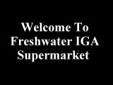 IGA Freshwater Place week's special offers