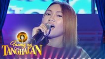 Tawag ng Tanghalan: Samantha Cedro - 