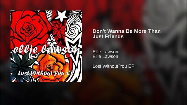 Don't Wanna Be More Than Just Friends