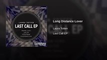 Long Distance Lover (Original Mix)