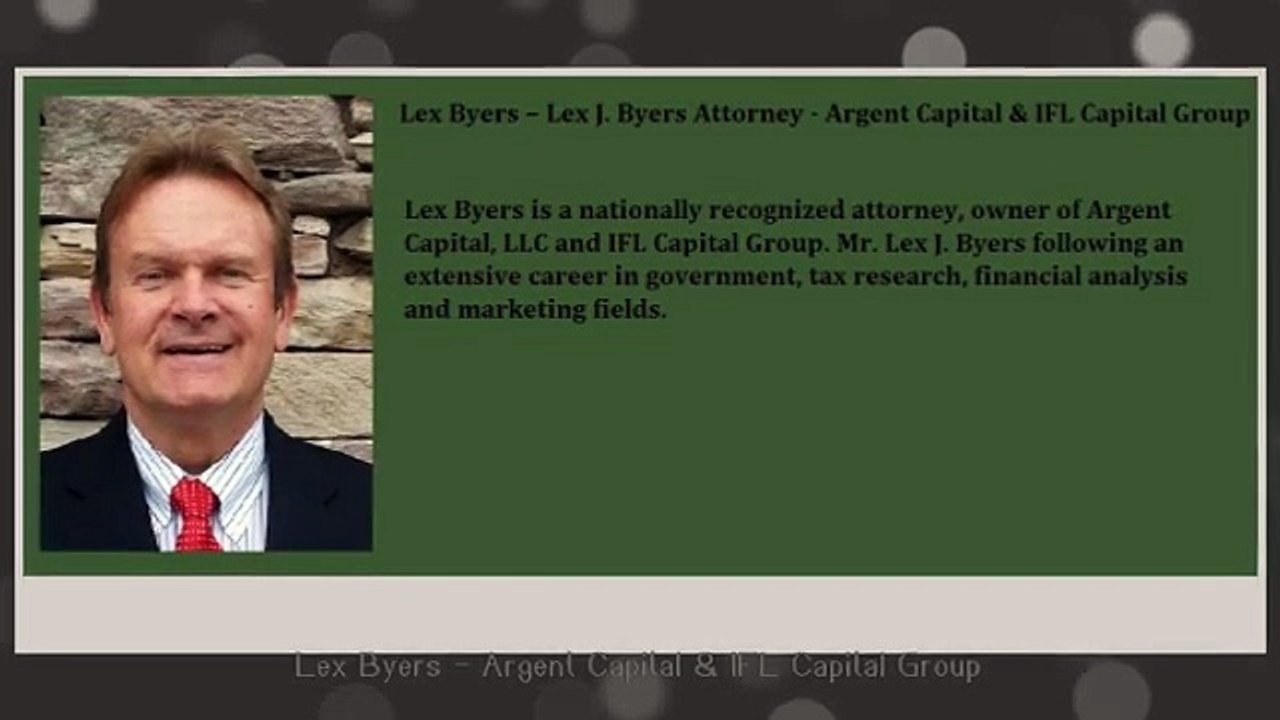Lex-Byers-Lex-J.-Byers-Attorney---IFL-Capital-Group-Argent-Capital-LLC