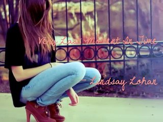Very Last Moment In Time [Thinspiration ♥] by Lindsay Lohan