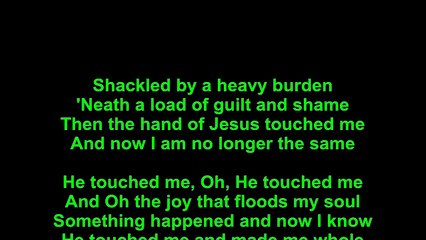 Elvis Presley – He Touched Me Lyrics