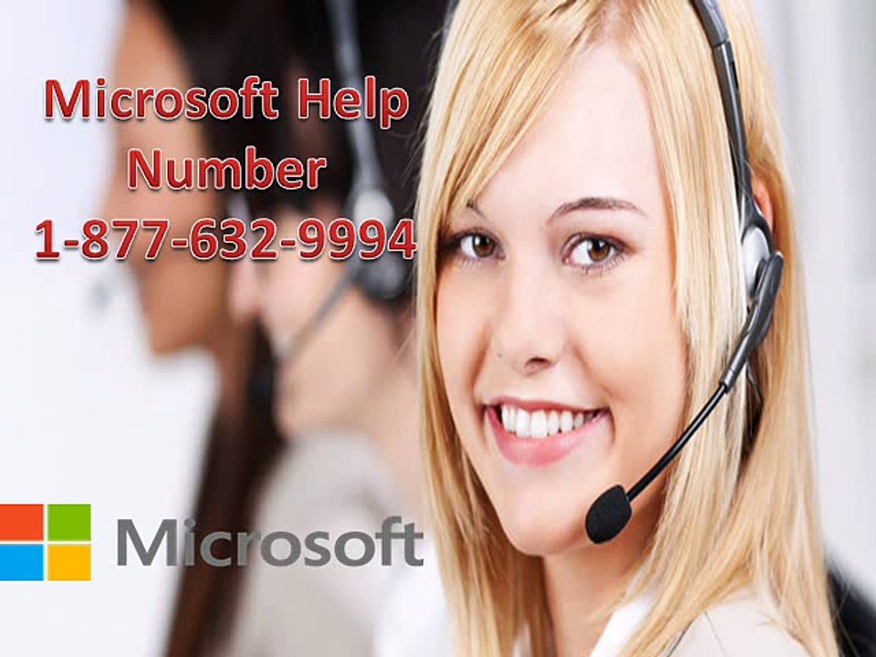 Dial Microsoft help 1-877-632-9994 for Microsoft problems