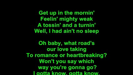 Elvis Presley – I Gotta Know Lyrics