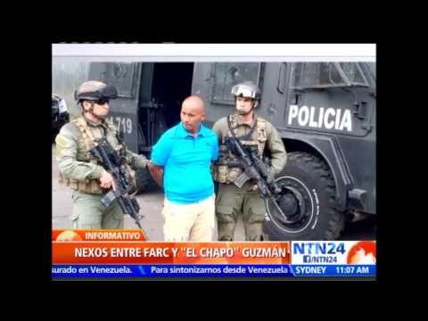 Investigación internacional confirma nexos entre el Chapo Guzmán con las FARC