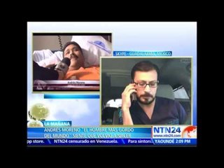 Cirujano que operó al hombre más gordo del mundo destaca en NTN24 mejorías en su estado de salud