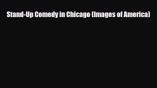 [PDF Download] Stand-Up Comedy in Chicago (Images of America) [Download] Online