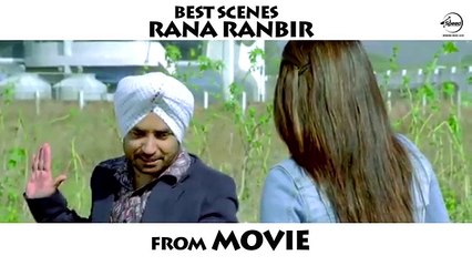Best Scenes of Rana Ranbir - Jatt & Juliet - Speed Records