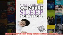 Download PDF  Andrea Graces Gentle Sleep Solutions Teach Yourself FULL FREE
