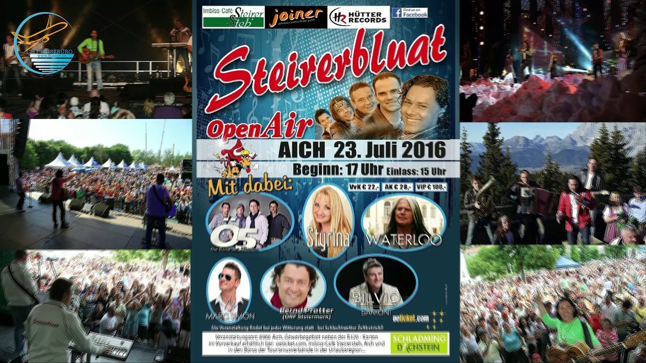 Steirerbluat Open Air 2016 mit Fanwochenende in Aich/Ennstal, Österreich