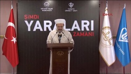 Diyanet İşleri Başkanlığı 'Şimdi Yaraları Sarma Zamanı' Başlığı Altında Yardım Kampanyası Başlattı 2