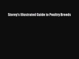 Storey's Illustrated Guide to Poultry Breeds Read Online PDF