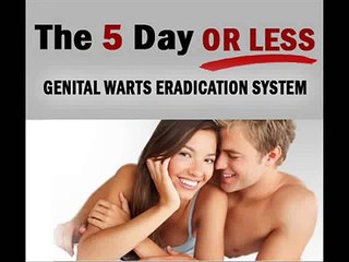 The 5 Day or Less Genital Warts Eradication System.wmv | How Do You Get Rid of Genital Warts