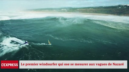 Le premier Windsurfer qui ose se mesurer aux vagues de Nazaré