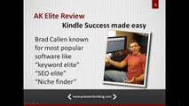 Brad Callen's AK Elite Software Review - What Why How? Find It Here