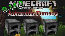 MinecraftPE: How to make a Automatic Furnace in MCPE 0.14.0