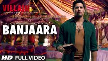 Banjaara Full Video Song _ Ek Villain _ Shraddha Kapoor_ Siddharth Malhotra