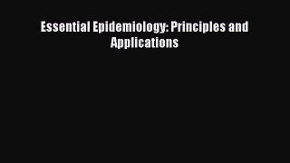 Essential Epidemiology: Principles and Applications  PDF Download