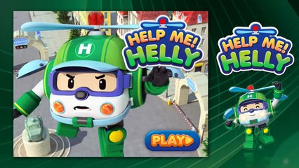 ROBOCAR POLI GAME | HELP ME HELLY!