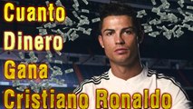 Cuanto Dinero Gana Cristiano Ronaldo