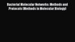 Bacterial Molecular Networks: Methods and Protocols (Methods in Molecular Biology)  Free Books