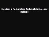 Exercises in Epidemiology: Applying Principles and Methods  PDF Download