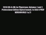 2010 ICD-9-CM for Physicians Volumes 1 and 2 Professional Edition (Spiral bound) 1e (ICD-9