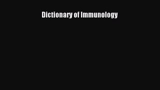 Dictionary of Immunology Free Download Book