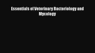 Essentials of Veterinary Bacteriology and Mycology  PDF Download