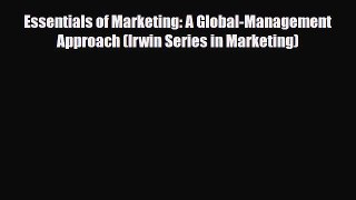 [PDF Download] Essentials of Marketing: A Global-Management Approach (Irwin Series in Marketing)