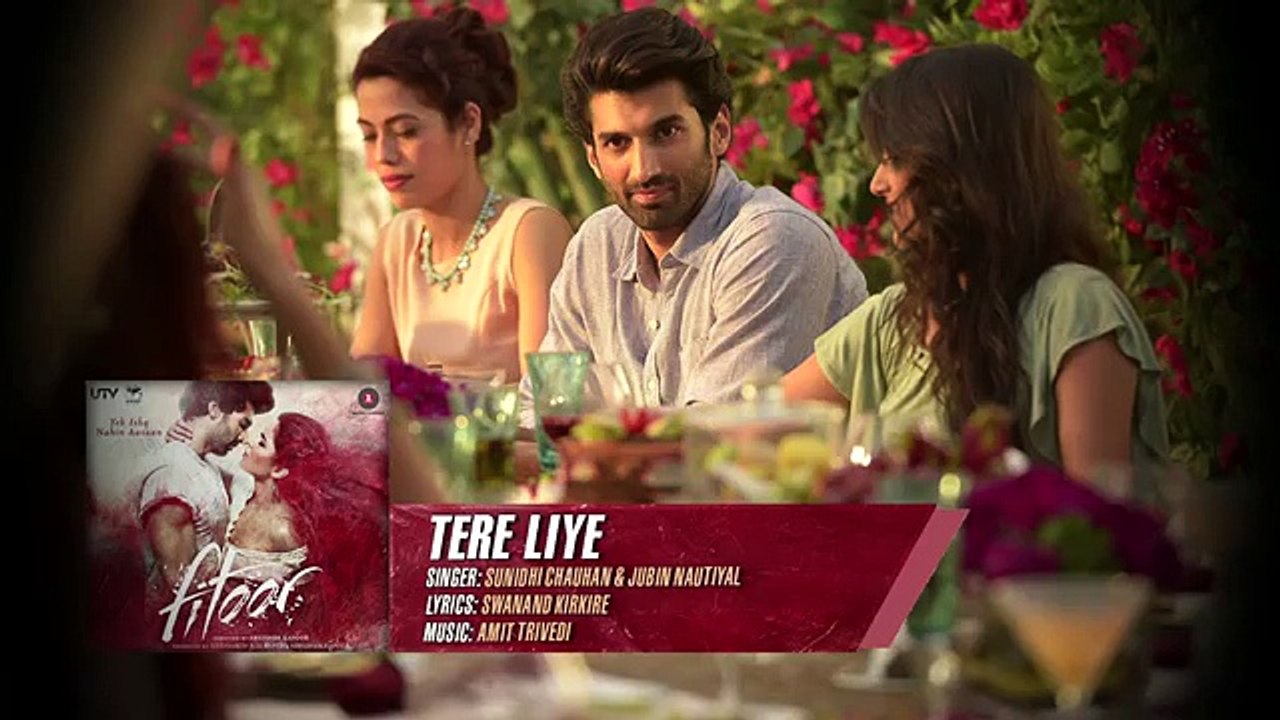 Tere Liye - Full Song - Fitoor - Aditya Roy Kapur, Katrina Kaif - Sunidhi Chauhan & Jubin Nautiyal - YouTube