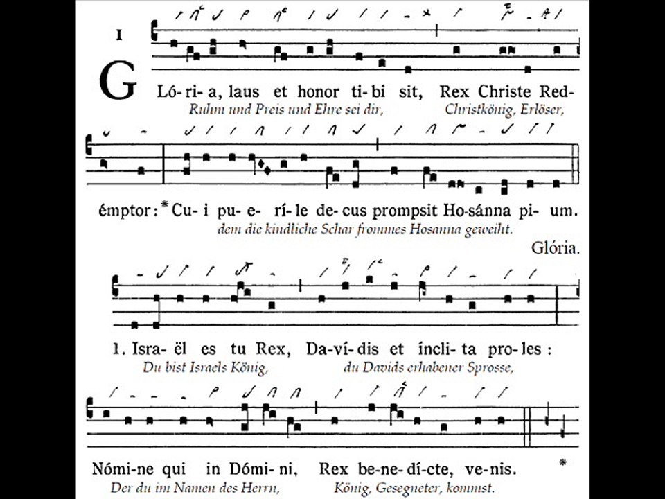 Hymnus gregorian 'Gloria laus', Dominica in Palmis (Dimanche des Rameaux)