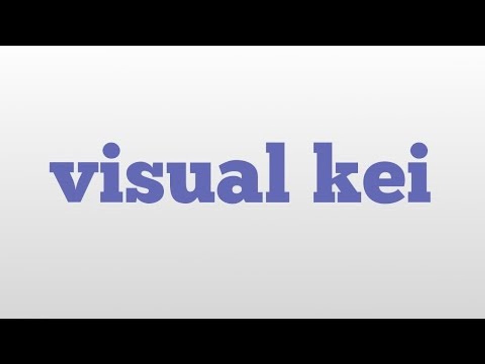 visual kei meaning and pronunciation