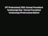 CPT Professional 2005: Current Procedural Terminology (Cpt / Current Procedural Terminology