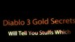 Diablo 3 Gold Secrets Review | Know The Truth Of Diablo 3 Gold Secrets