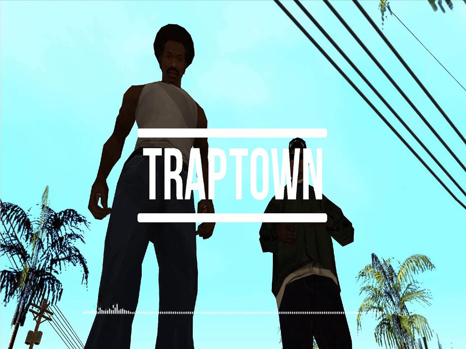 Grand Theft Auto: San Andreas - (KVTBOMB P Trap Remix)