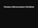 [PDF Download] Principles of Microeconomics (11th Edition) [Download] Online
