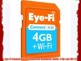 Eye-Fi Connect X2 - Tarjeta de memoria SDHC 4 GB con Wi-Fi
