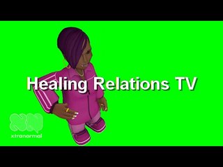 Healing Relations TV's advert on Xtranormal Television
