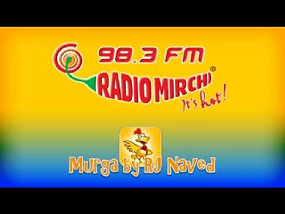 Mirchi Murga: Arbi Bhasha Me Baat - RJ Naved
