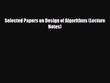 [PDF Download] Selected Papers on Design of Algorithms (Lecture Notes) [PDF] Online