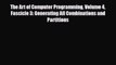 [PDF Download] The Art of Computer Programming Volume 4  Fascicle 3: Generating All Combinations