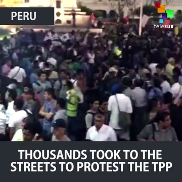 Peruvians Take to the Streets to Protest TPP