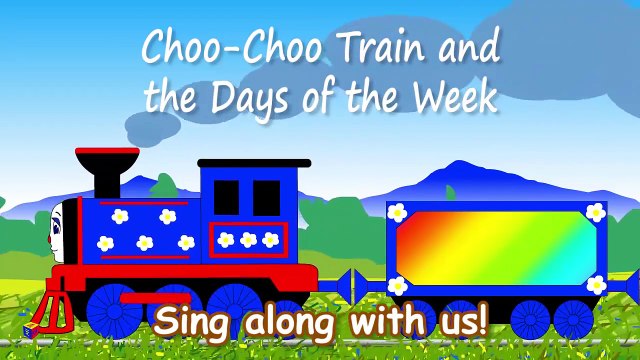 Days of the week song for kids. Educational cartoon about Choo-Choo train for children