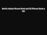 Berlitz Italian Phrase Book and CD (Phrase Book & CD)  Read Online Book