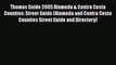 Thomas Guide 2005 Alameda & Contra Costa Counties: Street Guide (Alameda and Contra Costa Counties