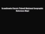 Scandinavia Classic [Tubed] (National Geographic Reference Map)  Free Books