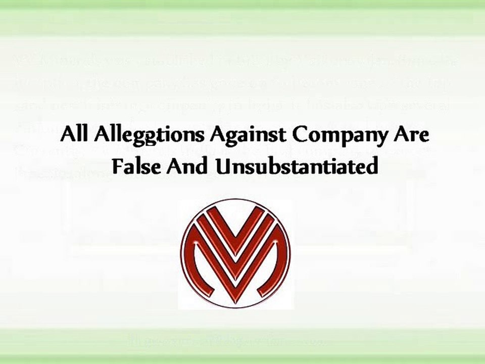 All Allegations Against Company Are False And Unsubstantiated