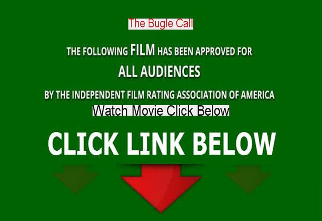 The Bugle Call Stream Online 1916